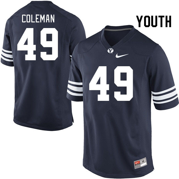 Youth #49 Nason Coleman BYU Cougars College Football Jerseys Stitched-Navy - Click Image to Close